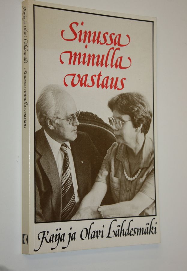 Kaija Lähdesmäki : Sinussa minulla vastaus