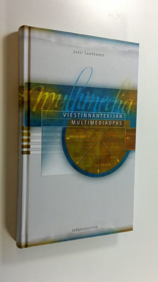 Viestinnäntekijän multimediaopas