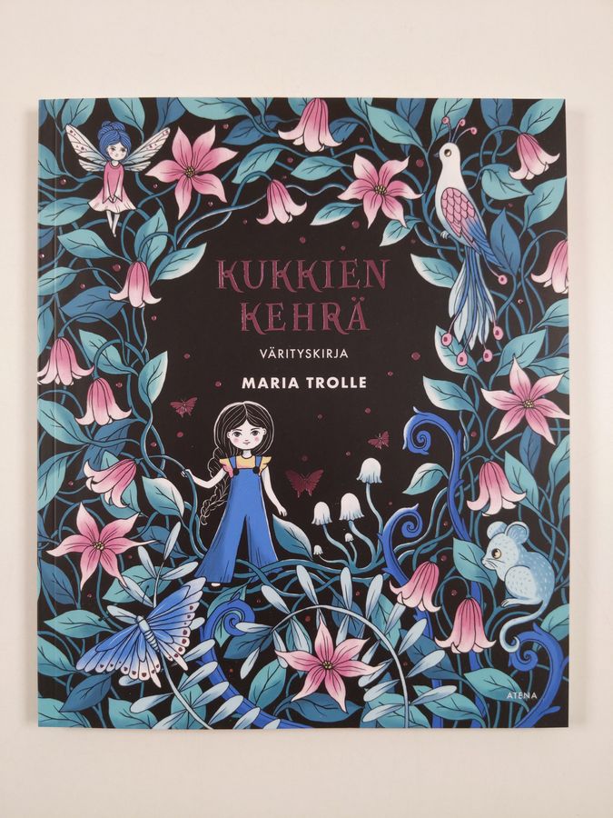 Maria Trolle : Kukkien kehrä : värityskirja