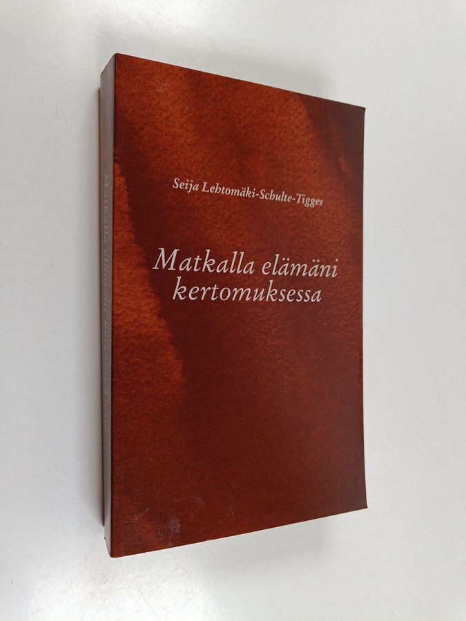 Matkalla elämäni kertomuksessa