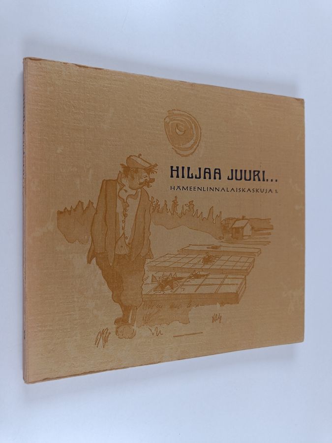 Hiljaa juuri...