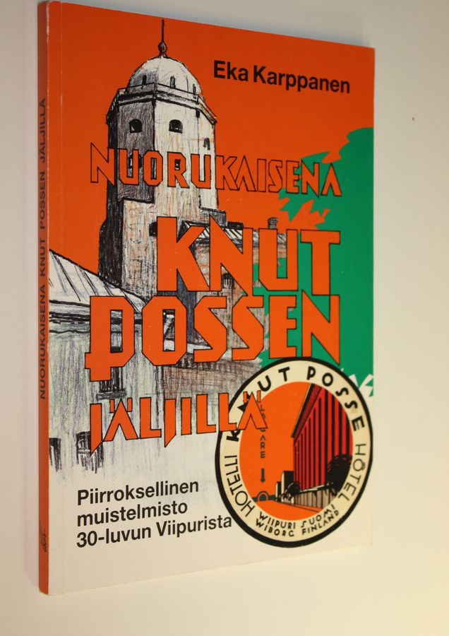 Nuorukaisena Knut Possen jäljillä