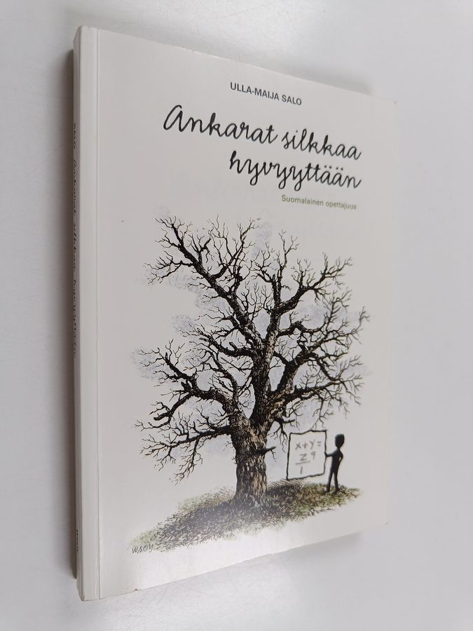 Ankarat silkkaa hyvyyttään