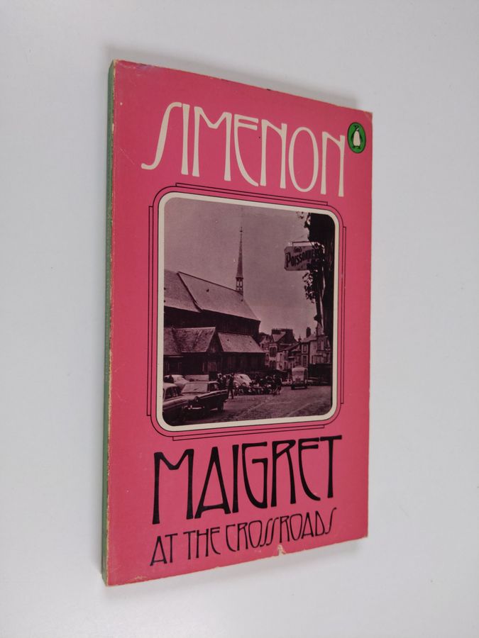 Georges Simenon : Maigret at the crossroads