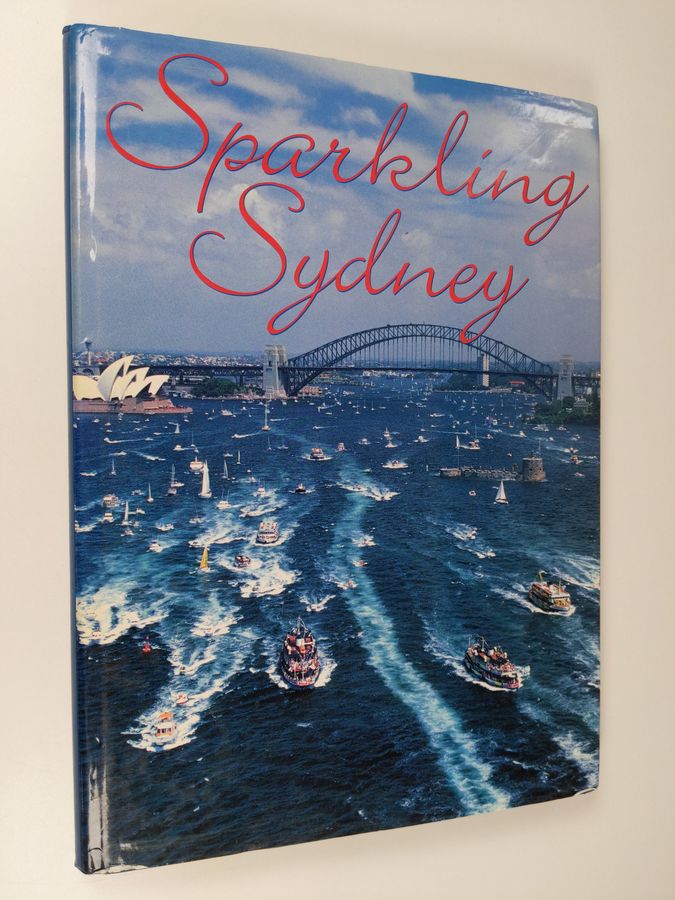 Leo Meier & Bruce Stannard : Sparkling Sydney