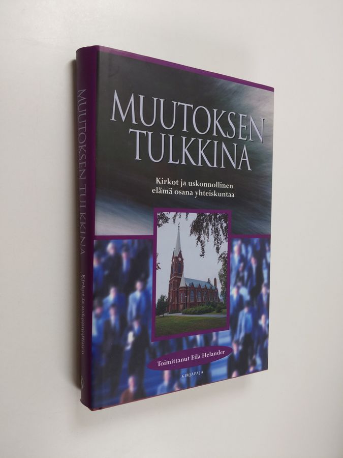 Muutoksen tulkkina