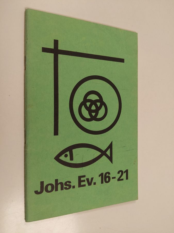 Johs. Ev. 16-21