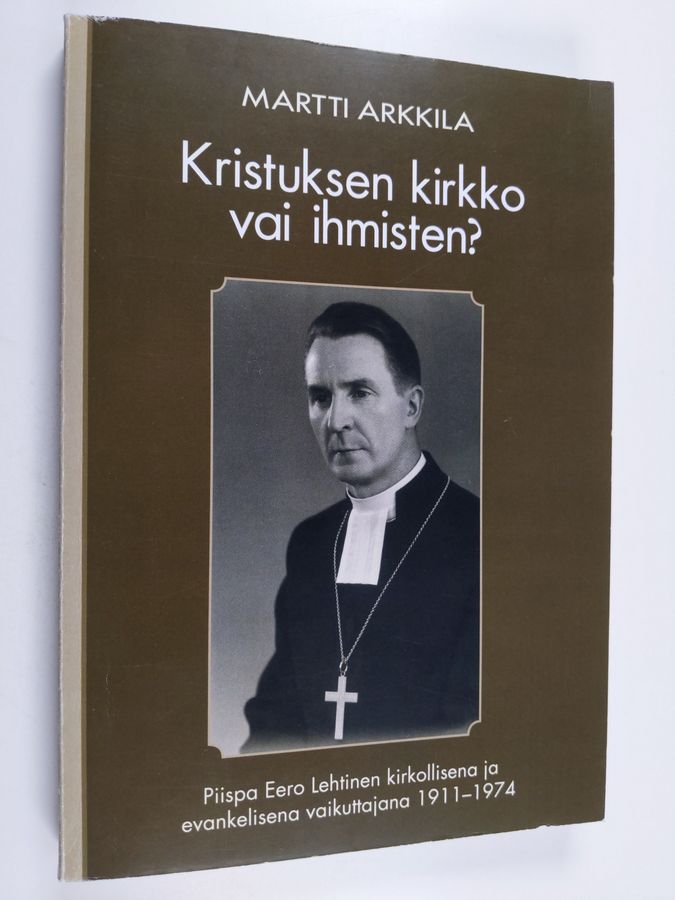 Kristuksen kirkko vai ihmisten?