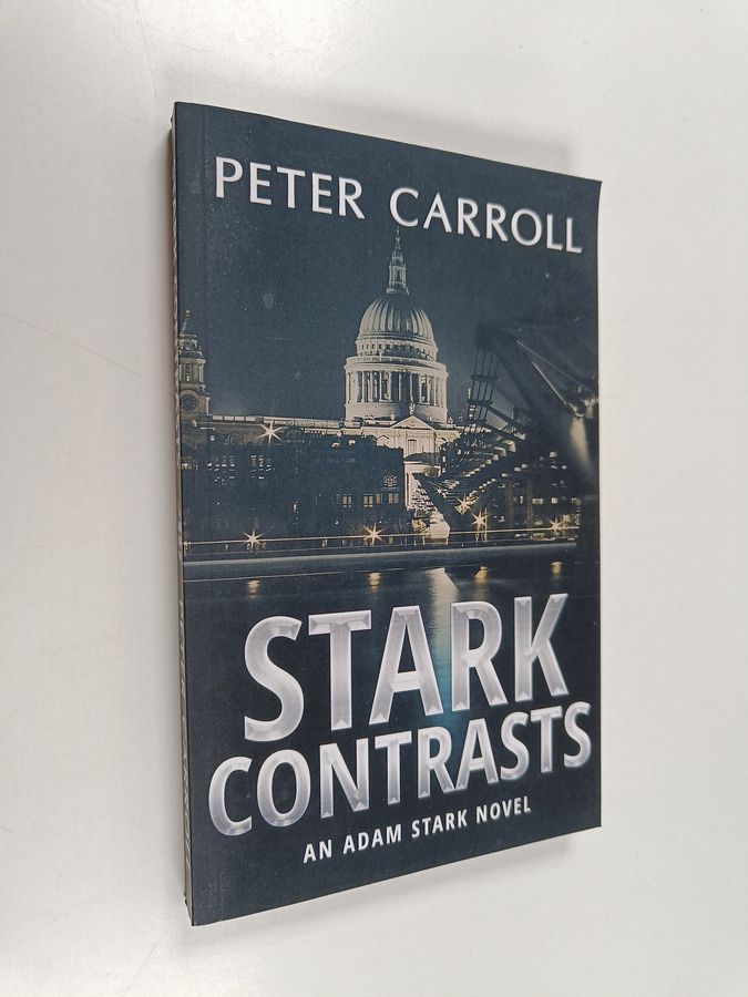 Stark Contrasts - An Adam Stark Novel