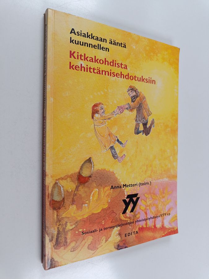 Asiakkaan ääntä kuunnellen