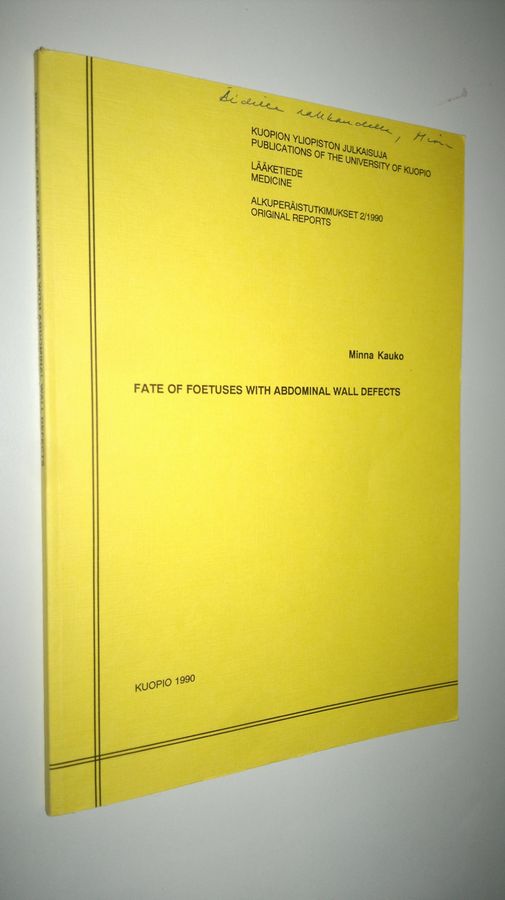 Minna Kauko : Fate of foetuses with abdominal wall defects