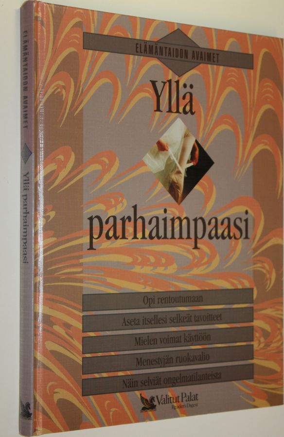 Yllä parhaimpaasi