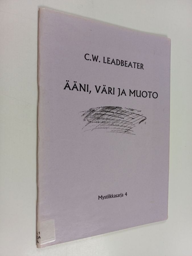 Ääni, väri ja muoto