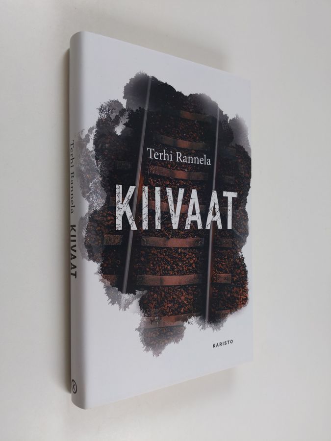 Terhi Rannela : Kiivaat : romaani rakkaudesta ja vastarinnasta