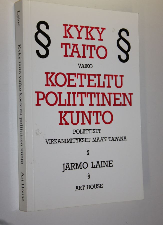 Kyky, taito vaiko koeteltu poliittinen kunto