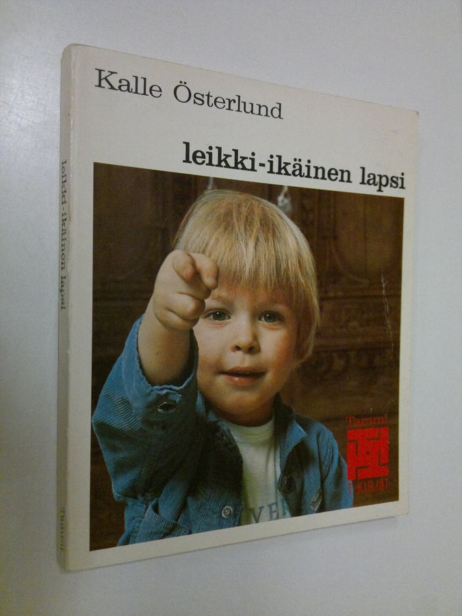 Kalle Österlund : Leikki-ikäinen lapsi