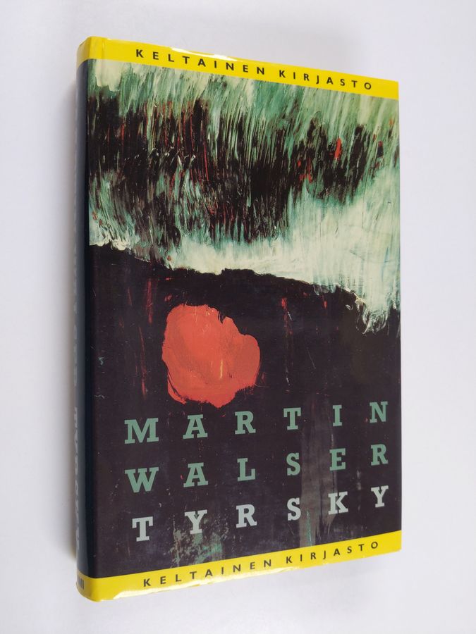 Martin Walser : Tyrsky