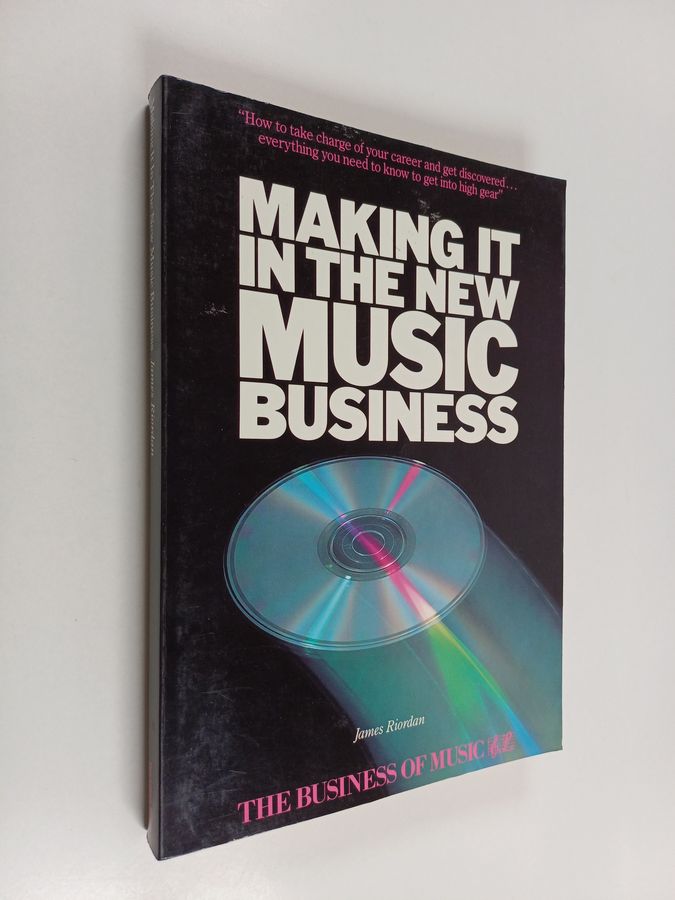 Making it in the New Music Business