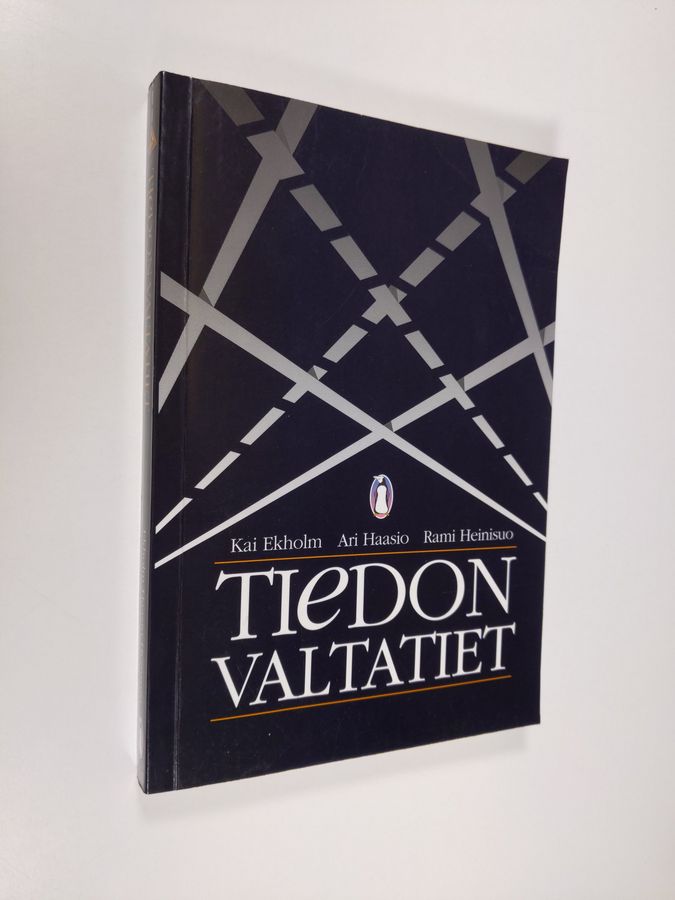 Tiedon valtatiet ... ja kinttupolut