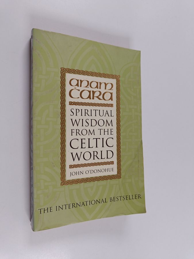 Anam Ċara - Spiritual wisdom from the celtic world