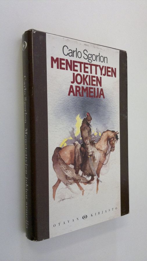 Carlo Sgorlon : Menetettyjen jokien armeija