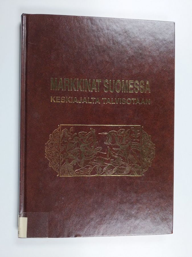 Markkinat Suomessa keskiajalta talvisotaan.