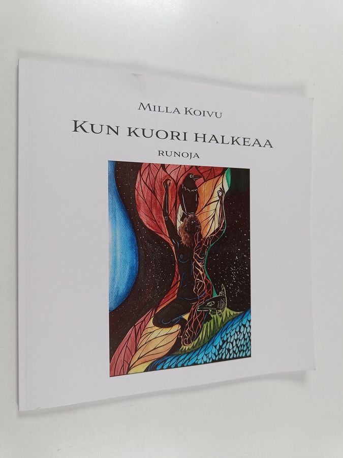 Kun kuori halkeaa