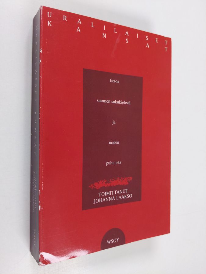 Johanna (toim.) Laakso : Uralilaiset kansat : tietoa suomen sukukielistä ja niiden puhujista