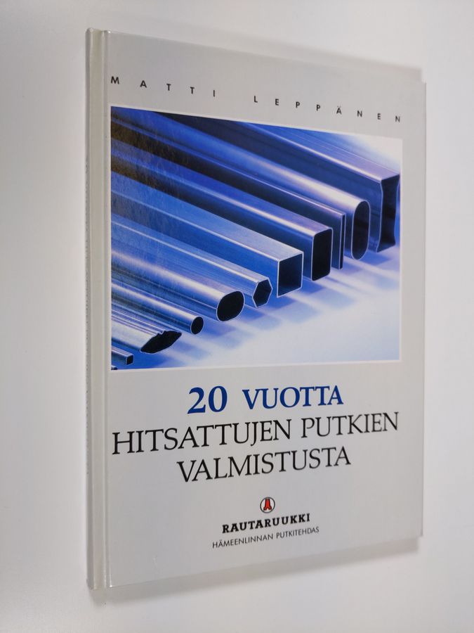 20 vuotta hitsattujen putkien valmistusta