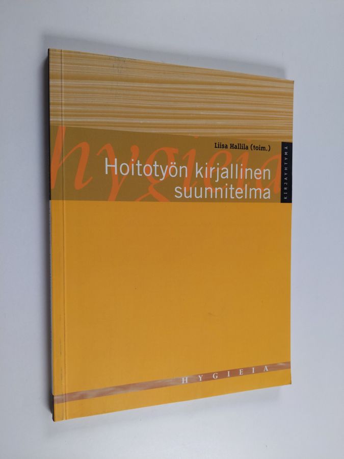 Hoitotyön kirjallinen suunnitelma