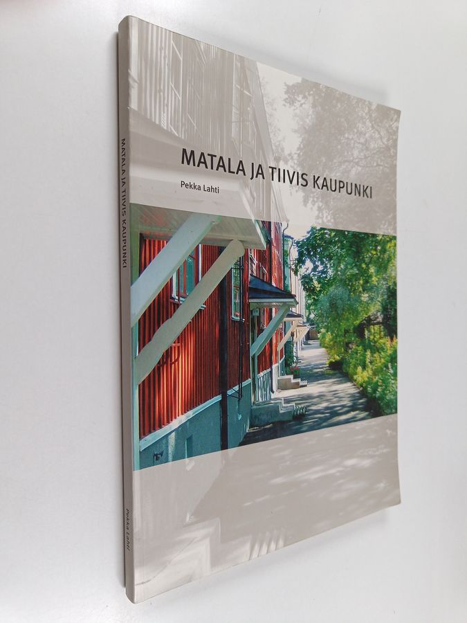 Matala ja tiivis kaupunki