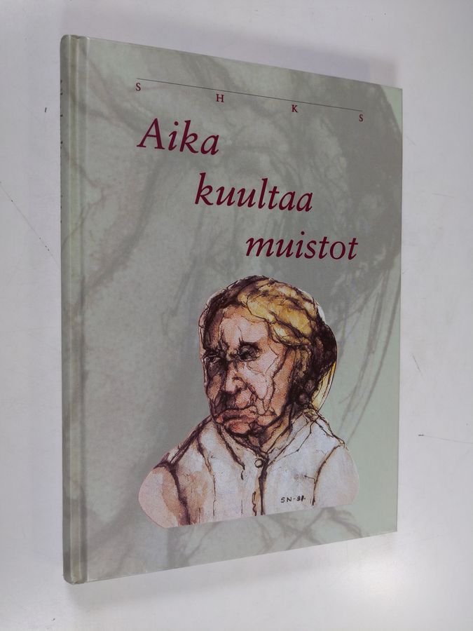 Aika kuultaa muistot