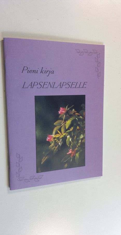 Pieni kirja lapsenlapselle