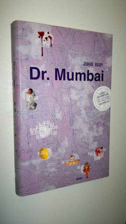 Jukka Behm : Dr Mumbai