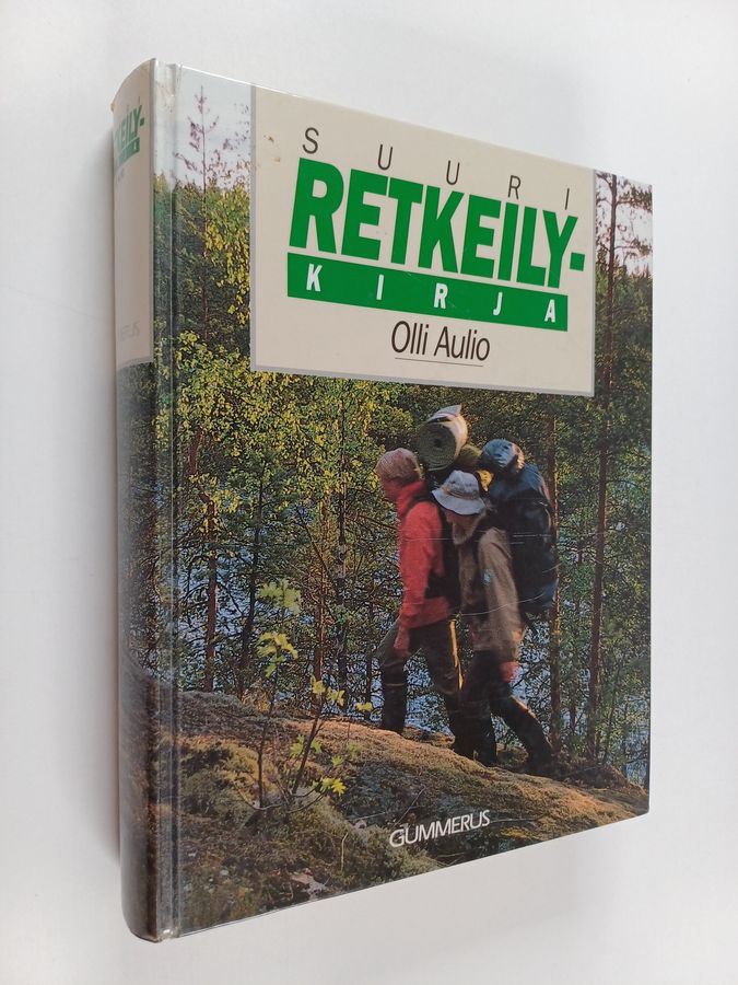 Olli Aulio : Suuri retkeilykirja
