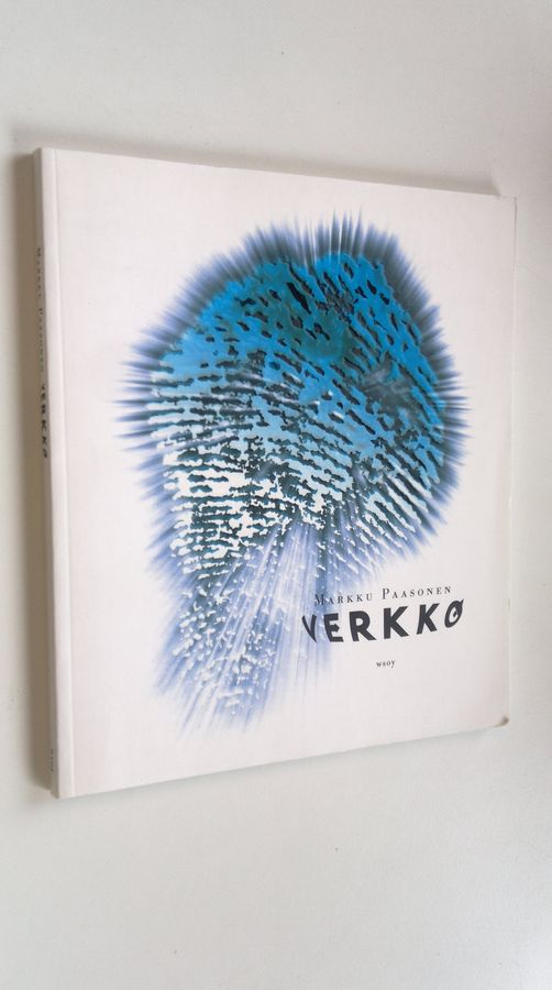 Markku Paasonen : Verkko : runoja