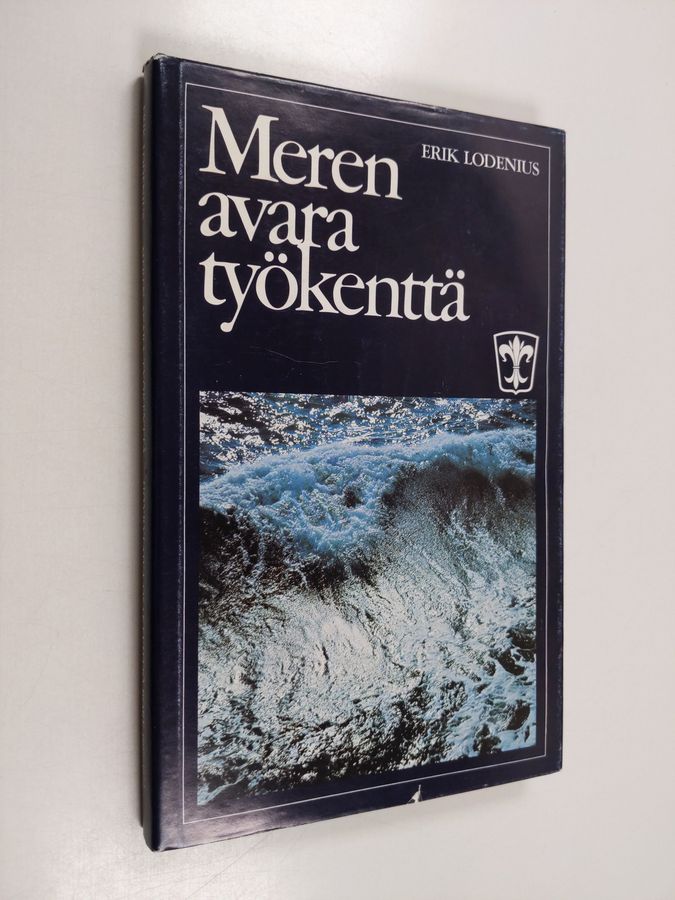Erik Lodenius & Jorma Pohjanpalo ym. : Meren avara työkenttä : Höyrylaiva osakeyhtiö Bore 1897-1972