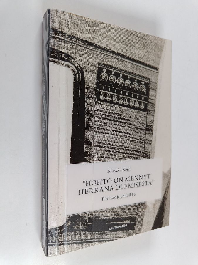 'Hohto on mennyt herrana olemisesta'