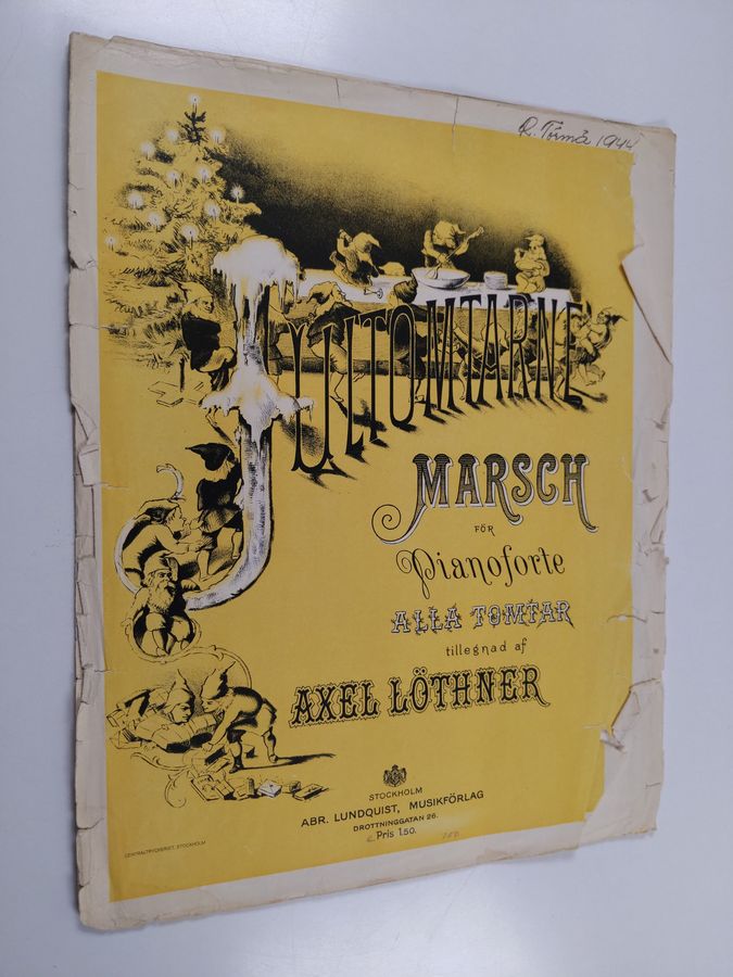 Axel Löthner : Jultomtarne : marsch för pianoforte alla tomtar