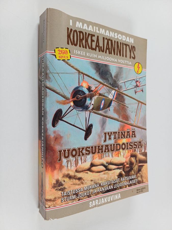I maailmansodan Korkeajännitys 6E/2006 : Jytinää juoksuhaudoissa