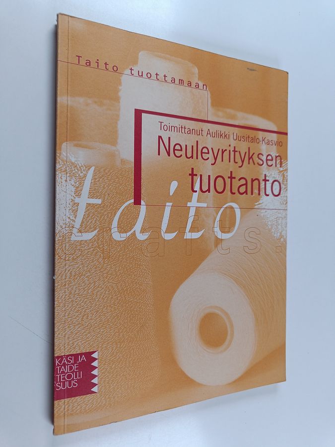 Neuleyrityksen tuotanto