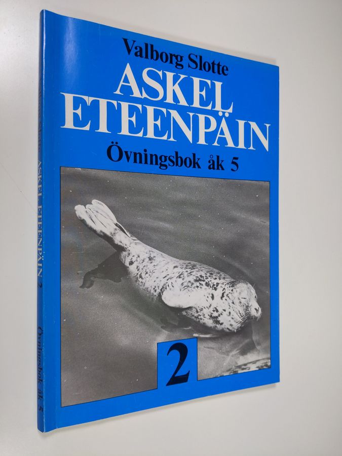 Valborg Slotte : Askel eteenpäin 2, Övningsbok : åk 5