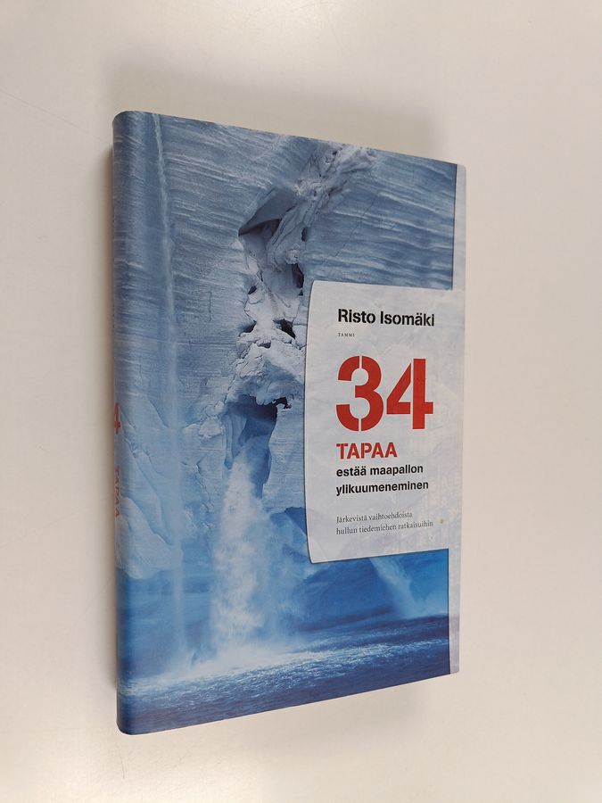 34 tapaa estää maapallon ylikuumeneminen