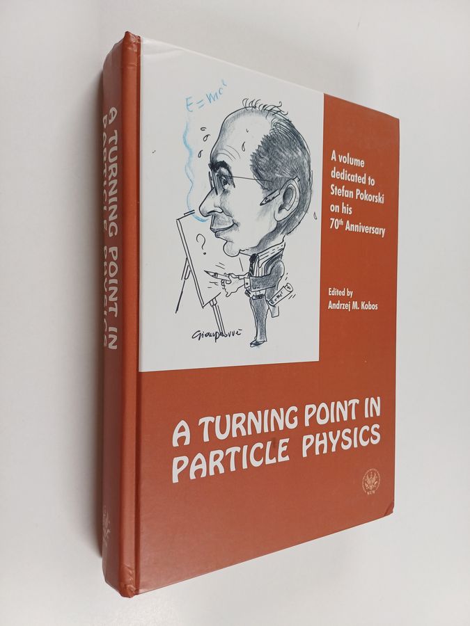 A Volume Dedicated to Stefan Pokorski on His 70th Anniversary