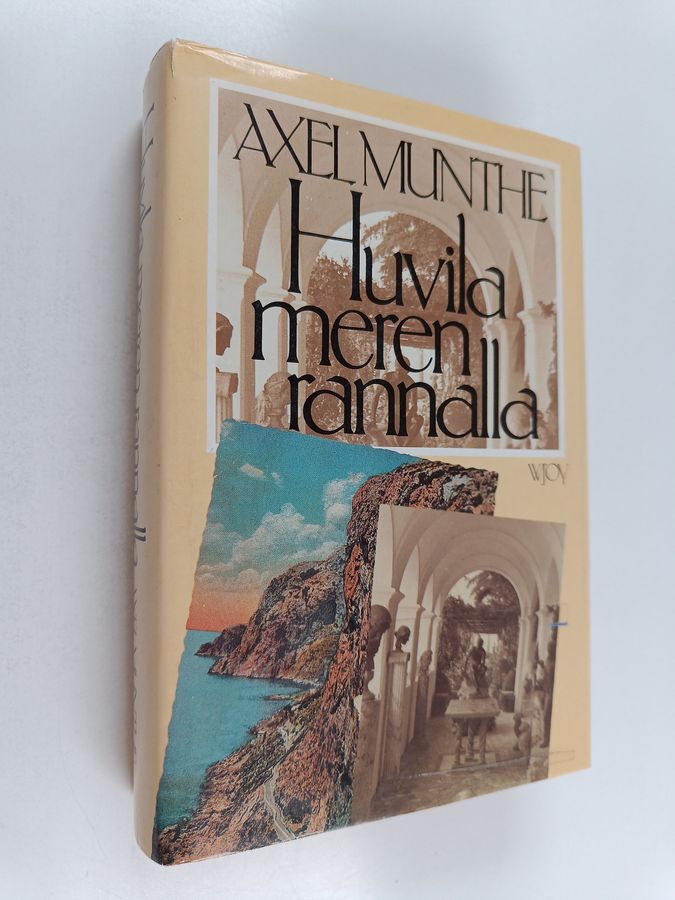 Axel Munthe : Huvila meren rannalla