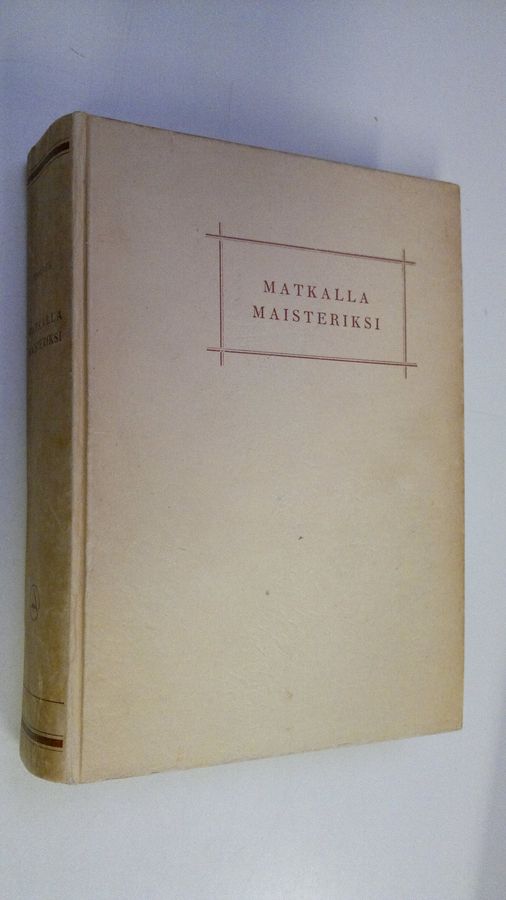 Inga Brogren : Matkalla maisteriksi