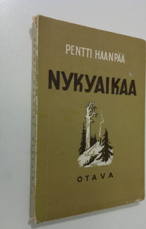 Pentti Haanpää : Nykyaikaa : kertomuksia