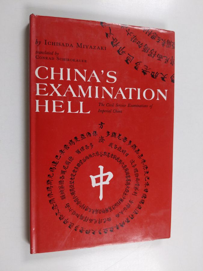 the civil service examinations of Imperial China