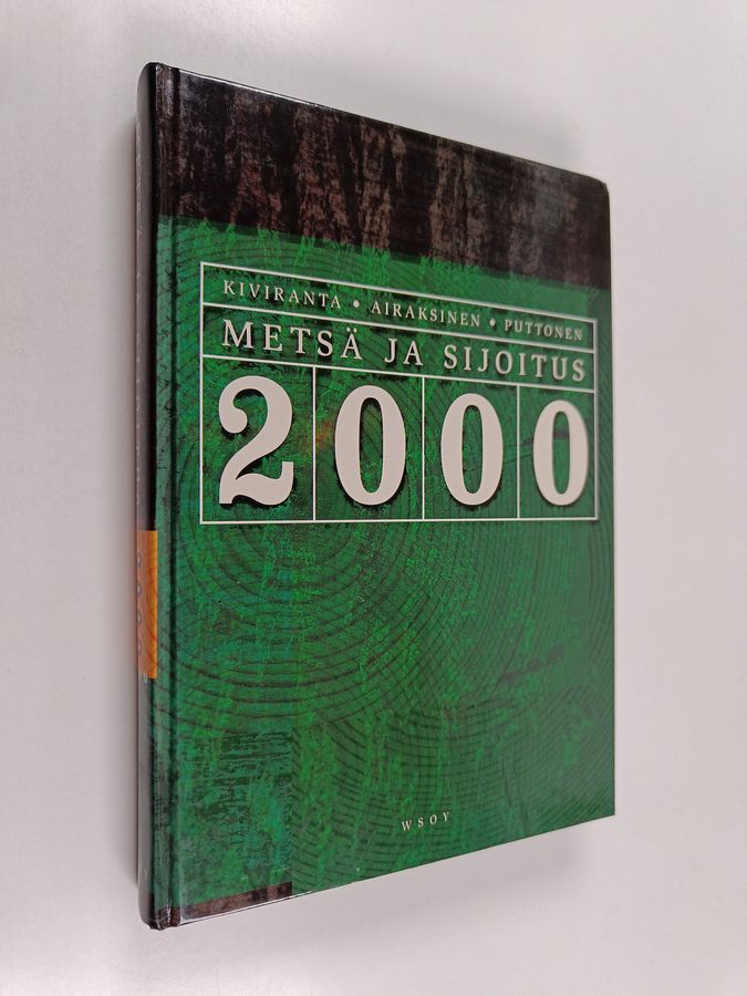 Metsä ja sijoitus 2000