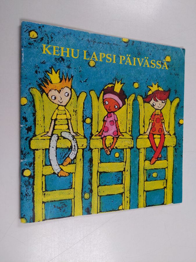 Kehu lapsi päivässä